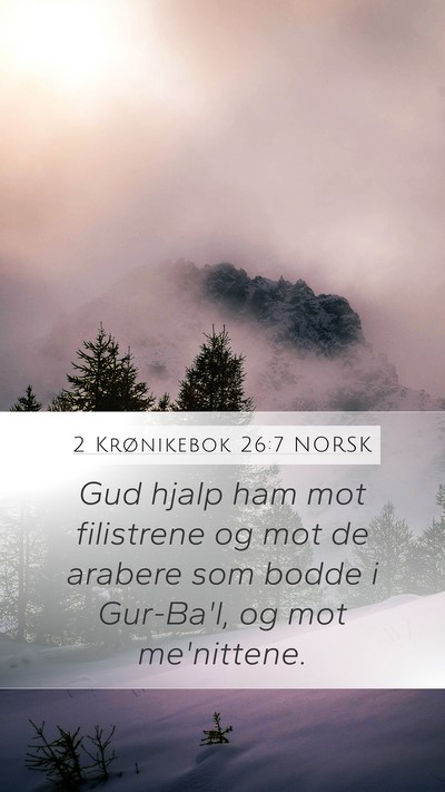 2 Krønikebok 26:7 NORSK Bible Verse Image