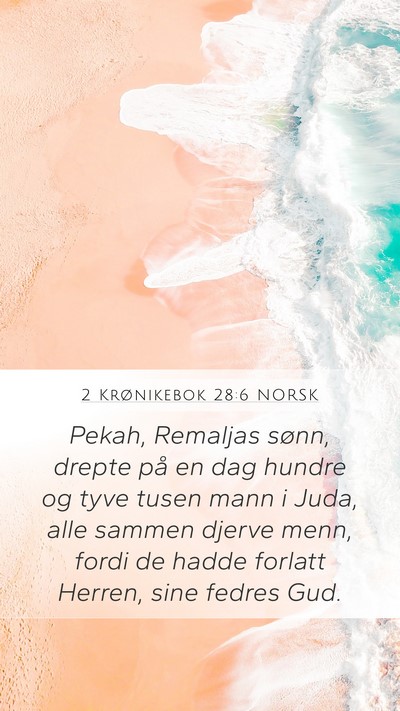 2 Krønikebok 28:6 NORSK Bible Verse Image