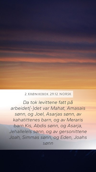 2 Krønikebok 29:12 NORSK Bible Verse Image