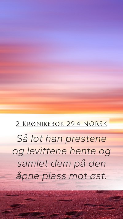 2 Krønikebok 29:4 NORSK Bible Verse Image