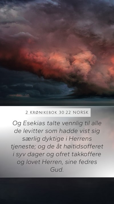 2 Krønikebok 30:22 NORSK Bible Verse Image