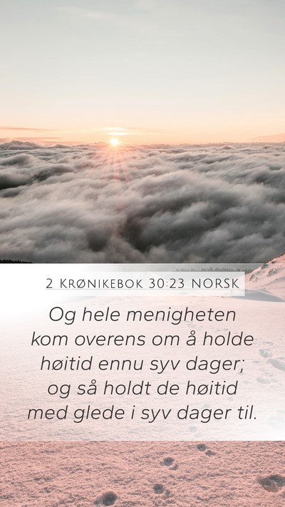 2 Krønikebok 30:23 NORSK Bible Verse Image