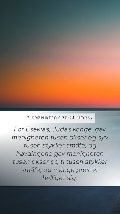 2 Krønikebok 30:24 NORSK Bible Verse Image