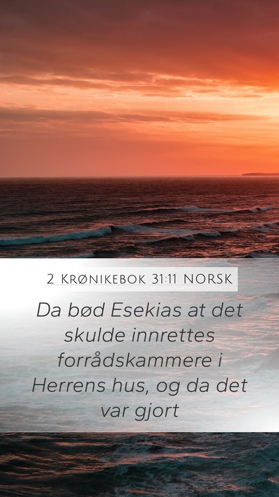 2 Krønikebok 31:11 NORSK Bible Verse Image