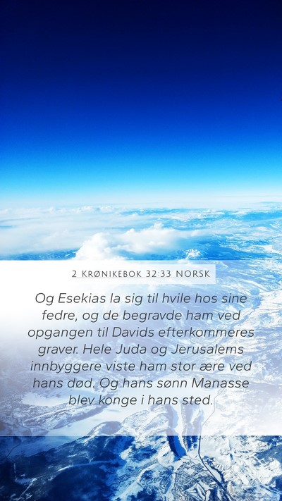 2 Krønikebok 32:33 NORSK Bible Verse Image