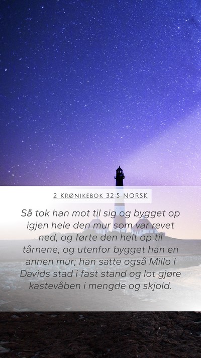 2 Krønikebok 32:5 NORSK Bible Verse Image