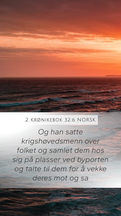 2 Krønikebok 32:6 NORSK Bible Verse Image