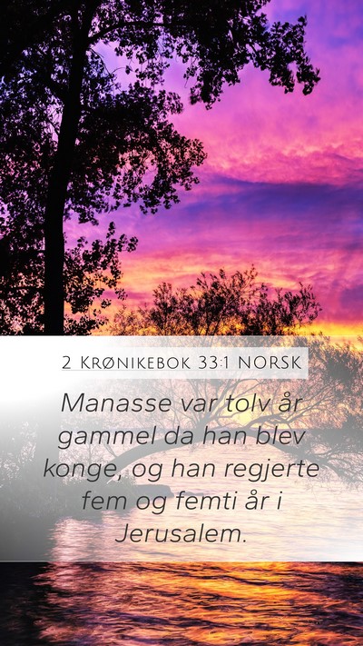2 Krønikebok 33:1 NORSK Bible Verse Image