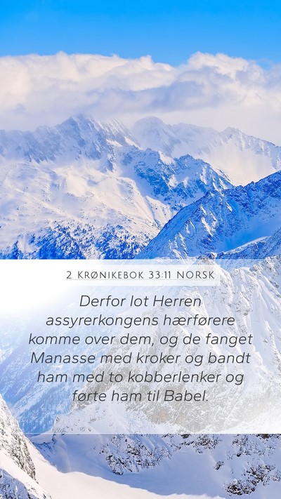 2 Krønikebok 33:11 NORSK Bible Verse Image