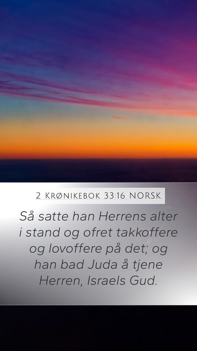 2 Krønikebok 33:16 NORSK Bible Verse Image