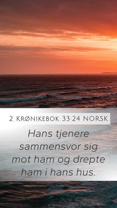 2 Krønikebok 33:24 NORSK Bible Verse Image