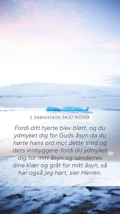 2 Krønikebok 34:27 NORSK Bible Verse Image