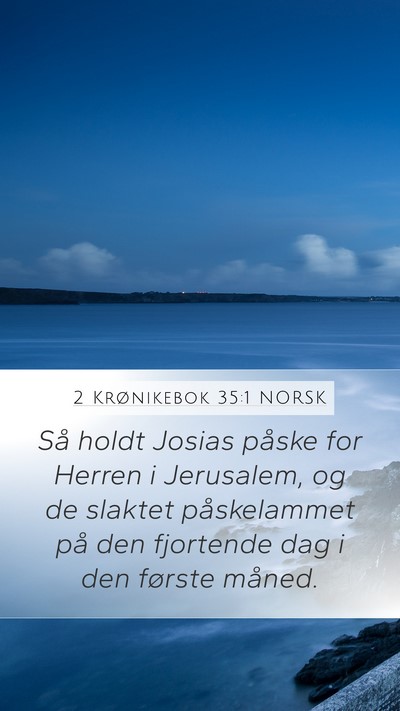 2 Krønikebok 35:1 NORSK Bible Verse Image
