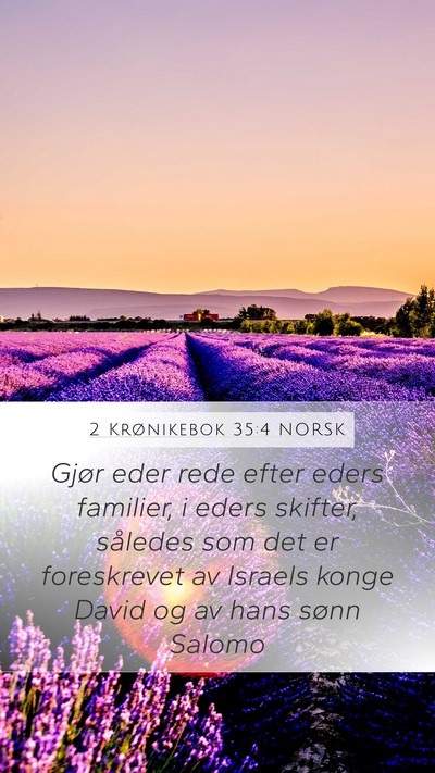 2 Krønikebok 35:4 NORSK Bible Verse Image