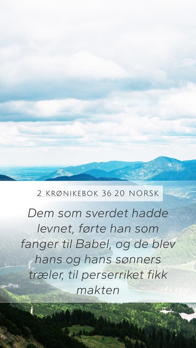 2 Krønikebok 36:20 NORSK Bible Verse Image