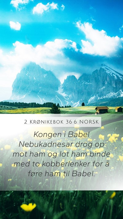 2 Krønikebok 36:6 NORSK Bible Verse Image