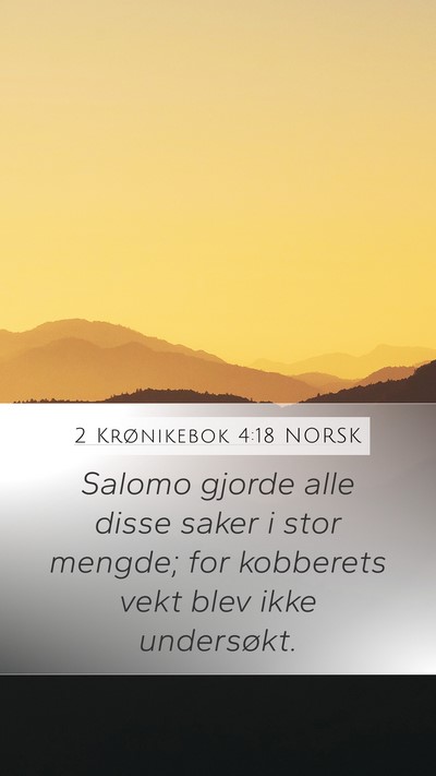 2 Krønikebok 4:18 NORSK Bible Verse Image