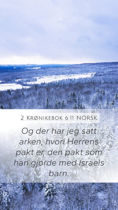 2 Krønikebok 6:11 NORSK Bible Verse Image