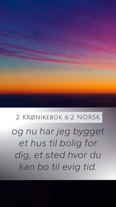 2 Krønikebok 6:2 NORSK Bible Verse Image