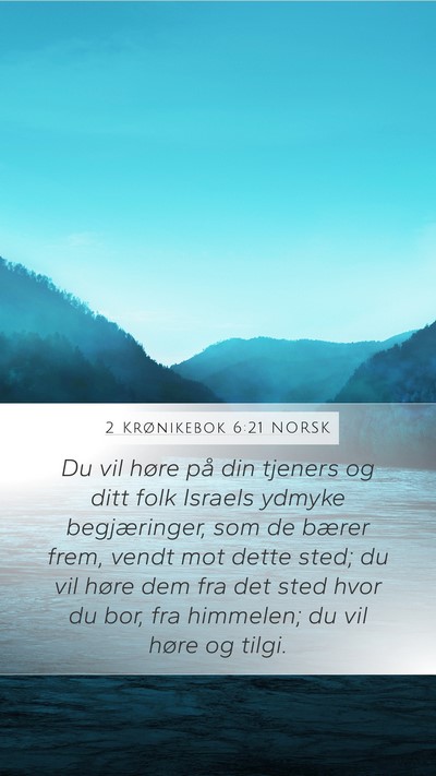 2 Krønikebok 6:21 NORSK Bible Verse Image