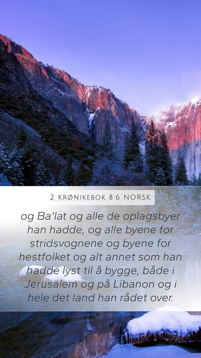 2 Krønikebok 8:6 NORSK Bible Verse Image