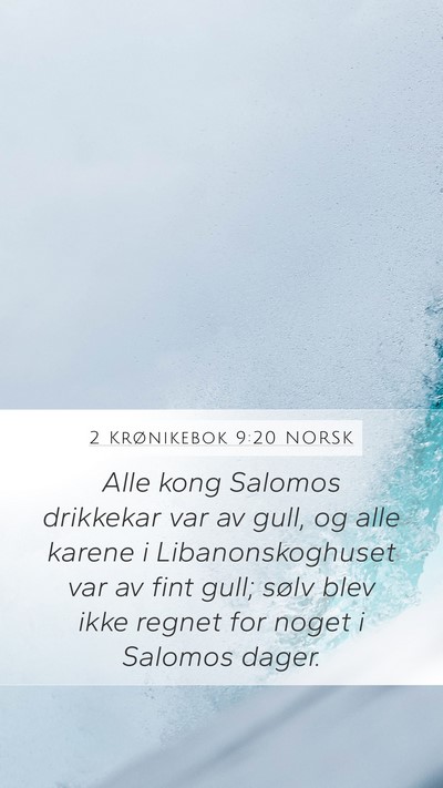 2 Krønikebok 9:20 NORSK Bible Verse Image