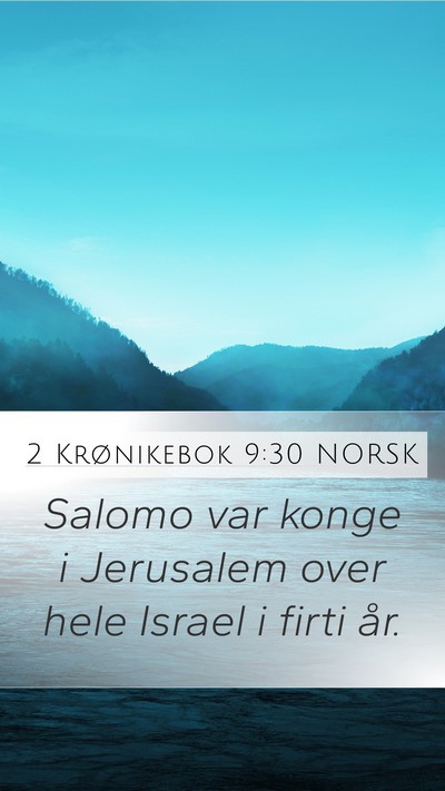 2 Krønikebok 9:30 NORSK Bible Verse Image