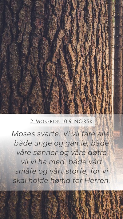 2 Mosebok 10:9 NORSK Bible Verse Image