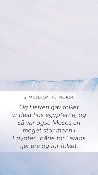 2 Mosebok 11:3 NORSK Bible Verse Image