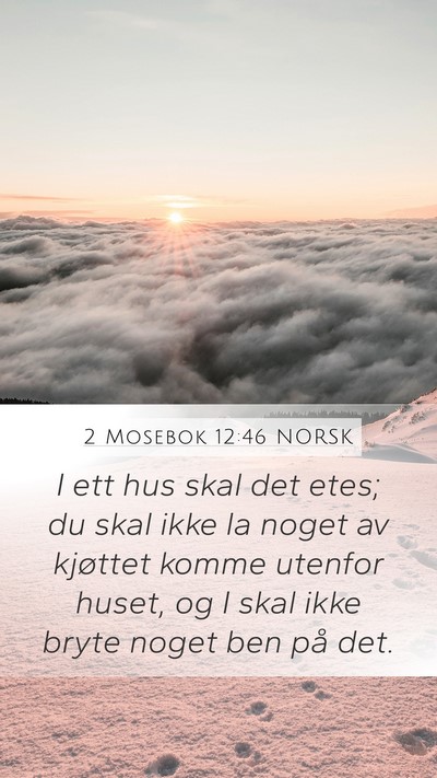 2 Mosebok 12:46 NORSK Bible Verse Image