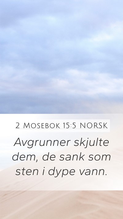 2 Mosebok 15:5 NORSK Bible Verse Image