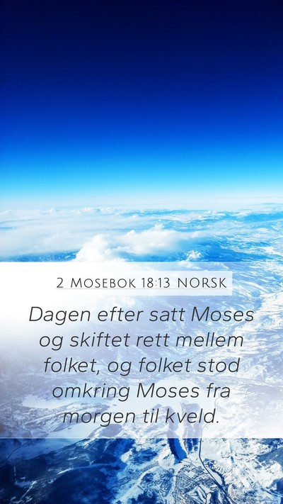 2 Mosebok 18:13 NORSK Bible Verse Image