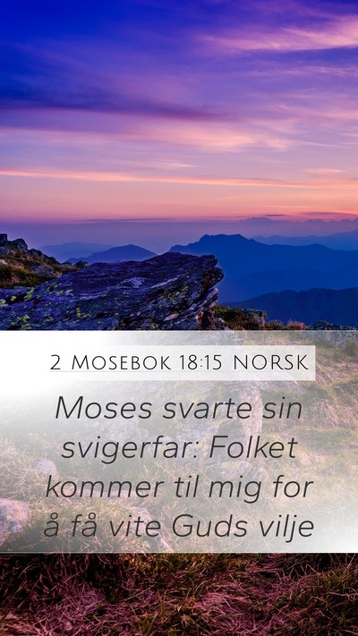 2 Mosebok 18:15 NORSK Bible Verse Image