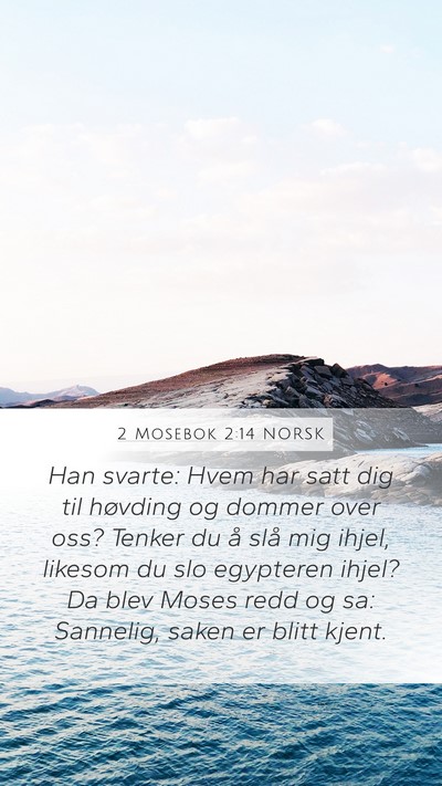 2 Mosebok 2:14 NORSK Bible Verse Image