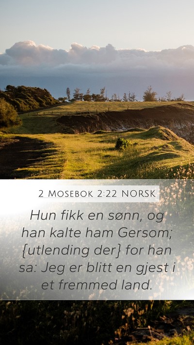 2 Mosebok 2:22 NORSK Bible Verse Image