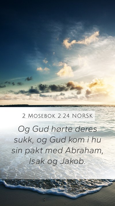 2 Mosebok 2:24 NORSK Bible Verse Image