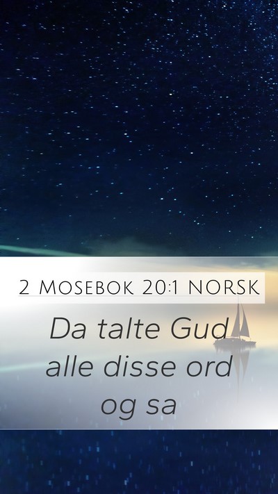 2 Mosebok 20:1 NORSK Bible Verse Image