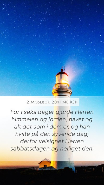 2 Mosebok 20:11 NORSK Bible Verse Image