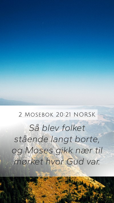 2 Mosebok 20:21 NORSK Bible Verse Image