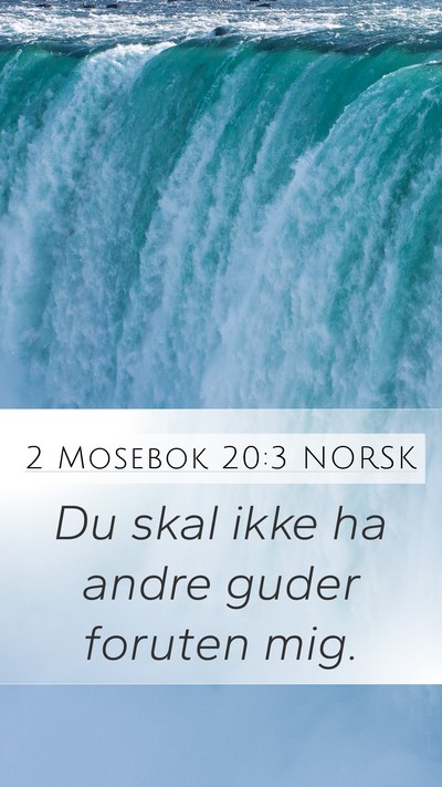 2 Mosebok 20:3 NORSK Bible Verse Image