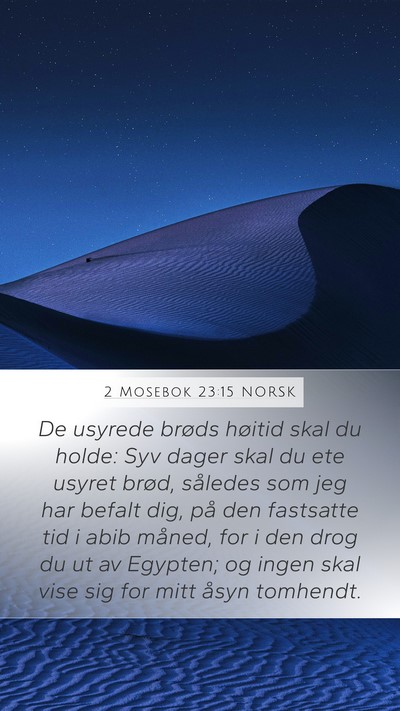 2 Mosebok 23:15 NORSK Bible Verse Image