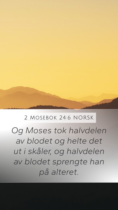 2 Mosebok 24:6 NORSK Bible Verse Image