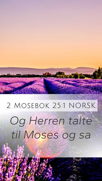 2 Mosebok 25:1 NORSK Bible Verse Image