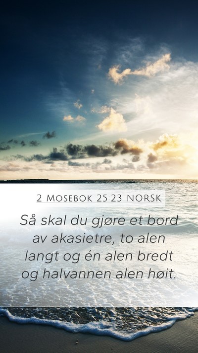 2 Mosebok 25:23 NORSK Bible Verse Image