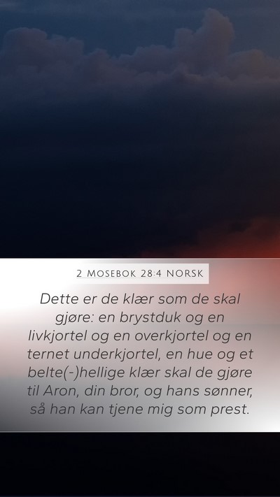 2 Mosebok 28:4 NORSK Bible Verse Image