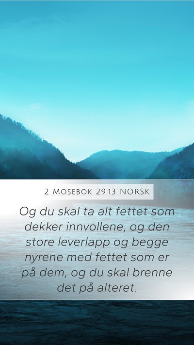 2 Mosebok 29:13 NORSK Bible Verse Image