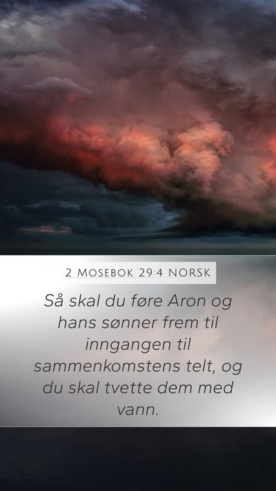 2 Mosebok 29:4 NORSK Bible Verse Image