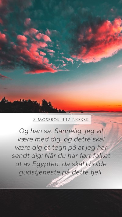 2 Mosebok 3:12 NORSK Bible Verse Image