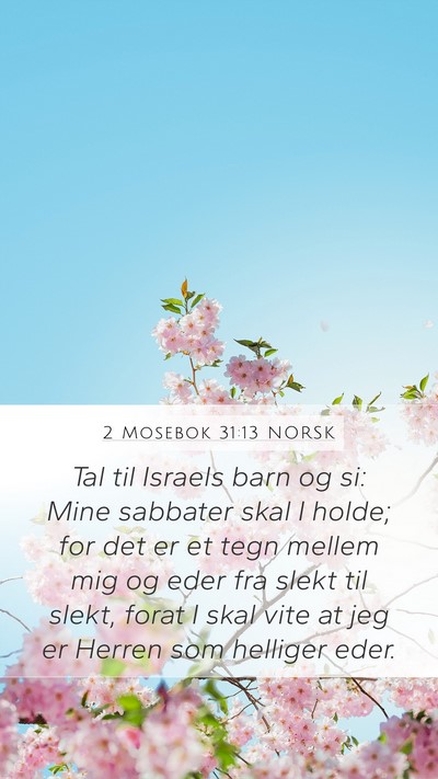 2 Mosebok 31:13 NORSK Bible Verse Image