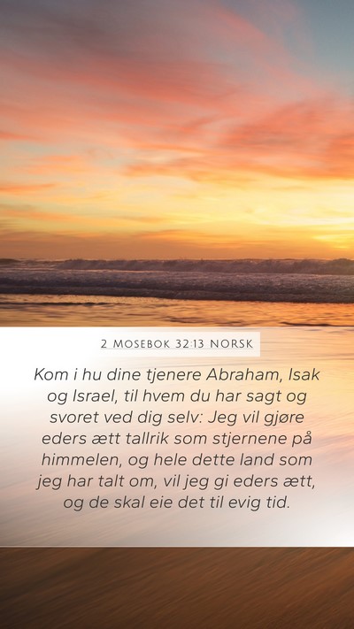2 Mosebok 32:13 NORSK Bible Verse Image